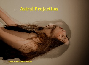 Astral Projection Subliminal 