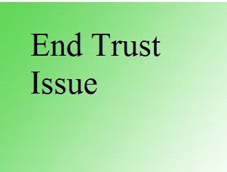 End Trust Issue