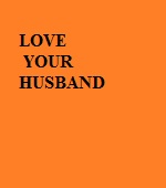 Love Your Husband