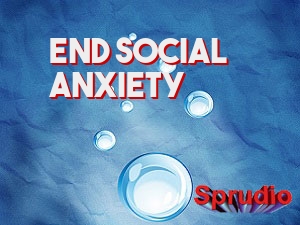 End Social Anxiety 
