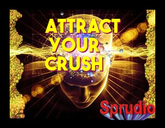 Attract your Crush